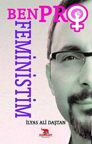 Ben Profeministim - Elephant Yayınları