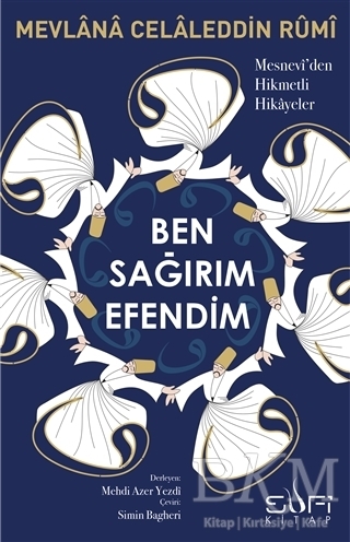 Ben Sağırım Efendim - Sufi Kitap