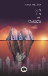 Ben Sen Ve Atasözü - Narsist