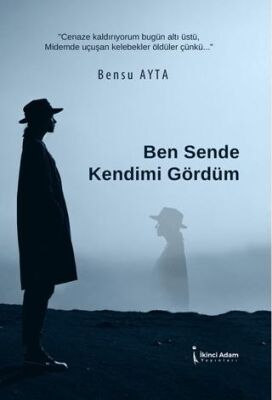 Ben Sende Kendimi Gördüm - 1
