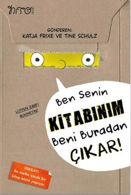 Ben Senin Kitabınım Beni Buradan Çıkar!