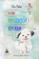 Ben Siva Hem Gerçeğim Hem Rüya - Yitik Ülke Yayınları