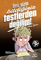 Ben Sizin Bildiğiniz Testlerden Değilim! - Smirna Yayınları