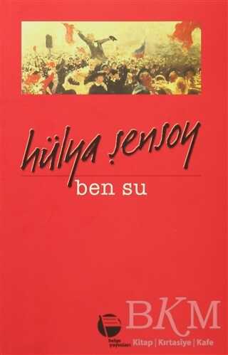 Ben Su - Belge Yayınları