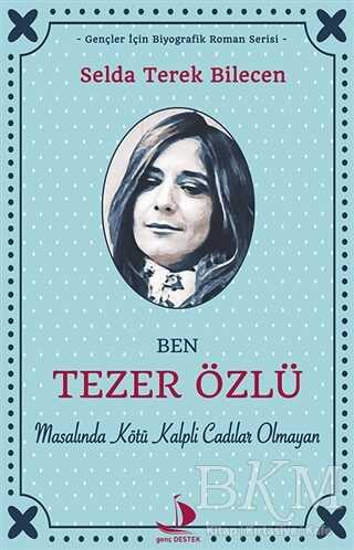 Ben Tezer Özlü - Genç Destek