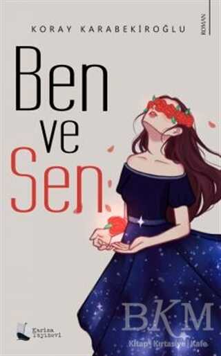 Ben ve Sen - Karina Yayınevi