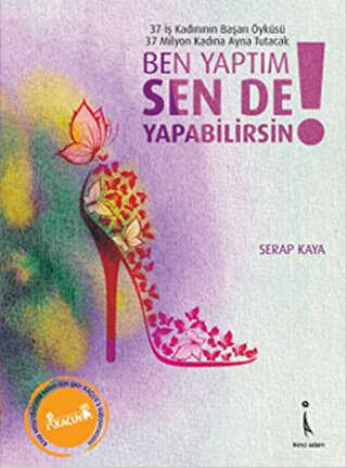 Ben Yaptım Sen de Yapabilirsin! - 1