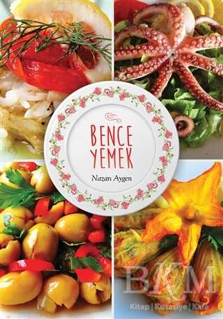 Bence Yemek - Cinius Yayınları
