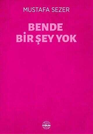 Bende Bir Şey Yok - Mühür Kitaplığı