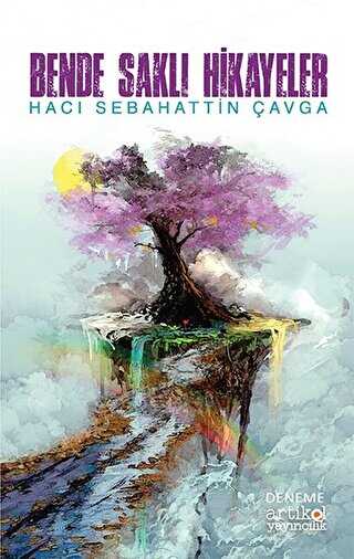 Bende Saklı Hikayeler - Artikel Yayıncılık