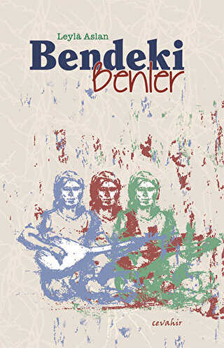 Bendeki Benler - Cevahir Yayınları