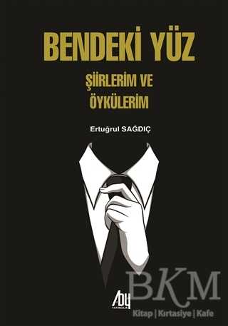 Bendeki Yüz - Baygenç Yayıncılık
