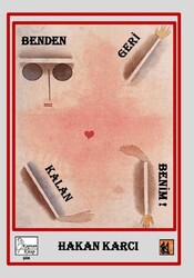 Benden Geri Kalan Benim! - Kaptan Kitap