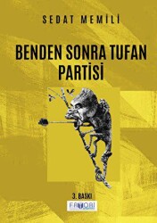 Benden Sonra Tufan Partisi - Favori Yayınları