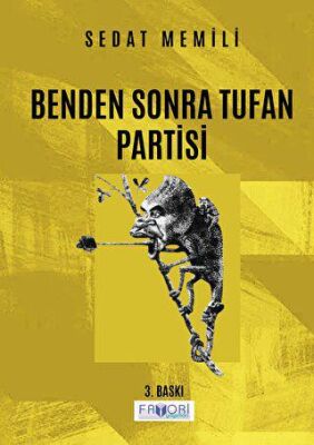 Benden Sonra Tufan Partisi - 1