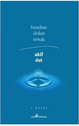 Bendine Dolan Irmak - Çıra Yayınları