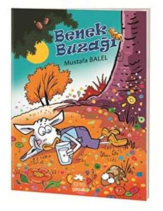 Benek Buzağı - Eksik Parça Yayınları