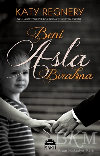 Beni Asla Bırakma - 1