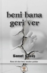 Beni Bana Geri Ver - Yazar Ağacı Yayınevi