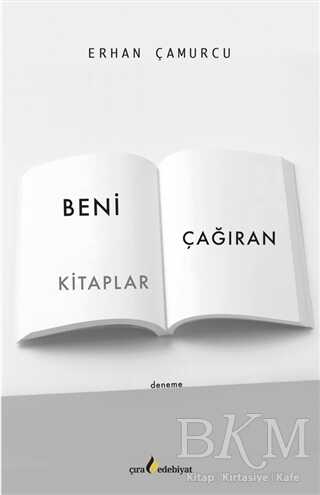 Beni Çağıran Kitaplar - Çıra Yayınları