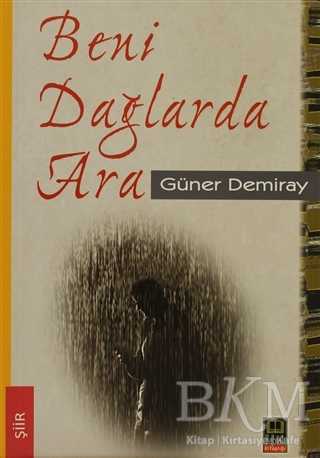 Beni Dağlarda Ara - Babıali Kitaplığı