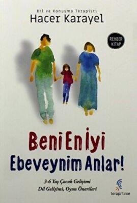 Beni En İyi Ebeveynim Anlar - 1