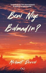 Beni Niye Bulmadın? - Bengisu Yayınları