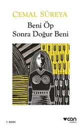 Beni Öp Sonra Doğur Beni - Can Yayınları
