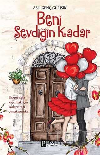 Beni Sevdiğin Kadar - Parola Yayınları