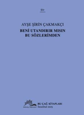 Beni Utandırır Mısın Bu Sözlerimden - 1
