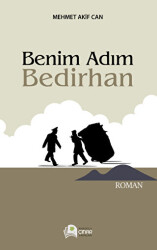 Benim Adım Bedirhan - Anadolu Çınar Yayınları