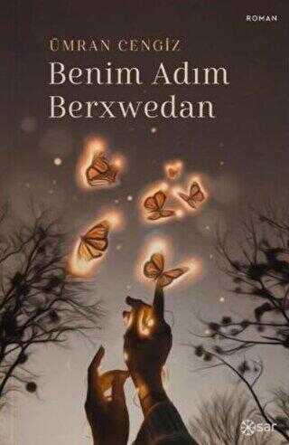 Benim Adım Berxwedan - Sar Yayınları