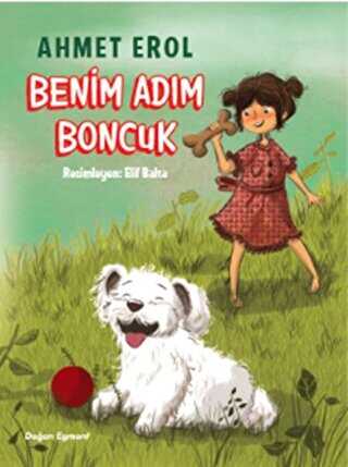 Benim Adım Boncuk - Doğan Egmont Yayıncılık