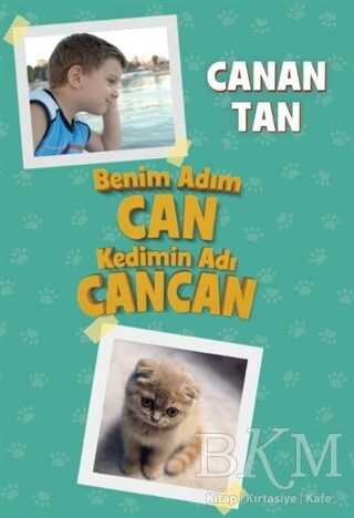 Benim Adım Can Kedimin Adı Cancan - 2