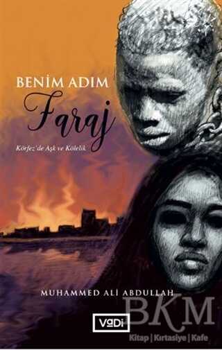 Benim Adım Faraj - Vadi Yayınları