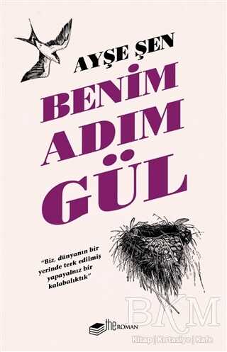 Benim Adım Gül - The Roman