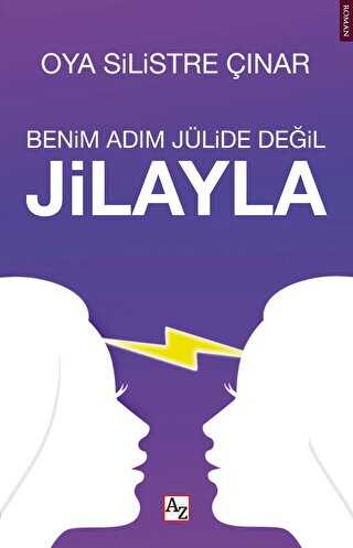 Benim Adım Jülide Değil Jilayla - Az Kitap