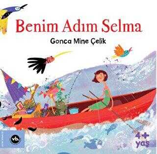 Benim Adım Selma - Vakıfbank Kültür Yayınları