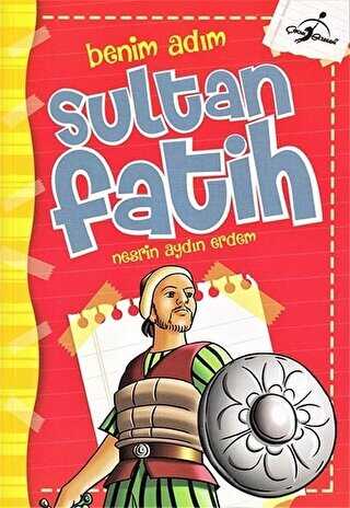 Benim Adım Sultan Fatih