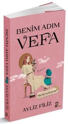 Benim Adım Vefa - Pera Basım Yayıncılık