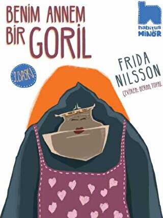 Benim Annem Bir Goril - Habitus Kitap