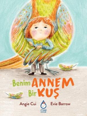 Benim Annem Bir Kuş - 1