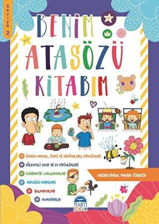 Benim Atasözü Kitabım - Seviye 2 - Martı Çocuk Yayınları