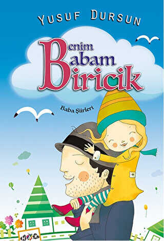 Benim Babam Biricik - Nar Çocuk