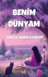 Benim Dünyam - Tunç Yayıncılık