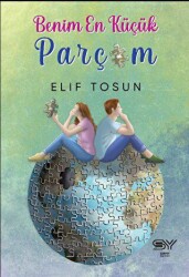 Benim En Küçük Parçam - Servet Yayınevi