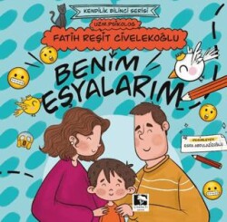 Benim Eşyalarım - Çınaraltı Yayınları