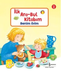 Benim Evim – İlk Ara-Bul Kitabım - İş Bankası Kültür Yayınları