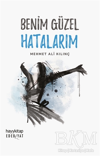 Benim Güzel Hatalarım - Hayykitap