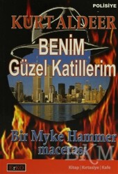 Benim Güzel Katillerim - Erko Yayıncılık